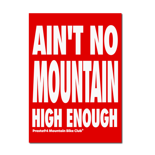 Presta 'Ain't No Mountain High Enough' Poster